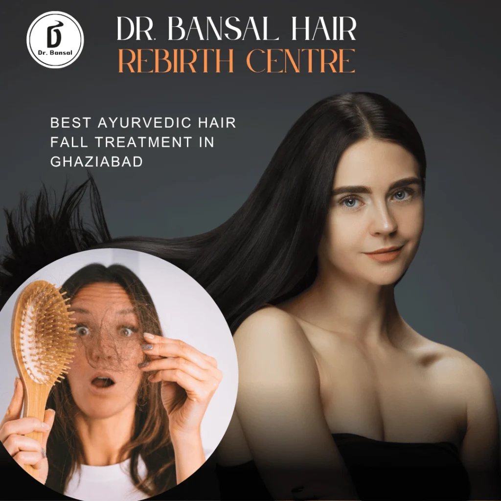 Best Ayurvedic Hair Fall Treatment in Ghaziabad