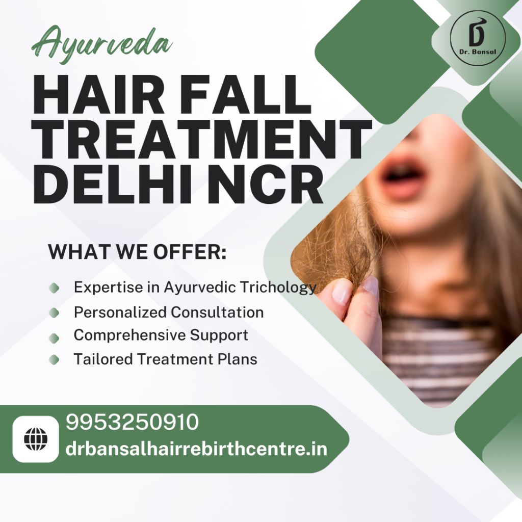 Ayurveda Hair Fall Treatment in Delhi NCR