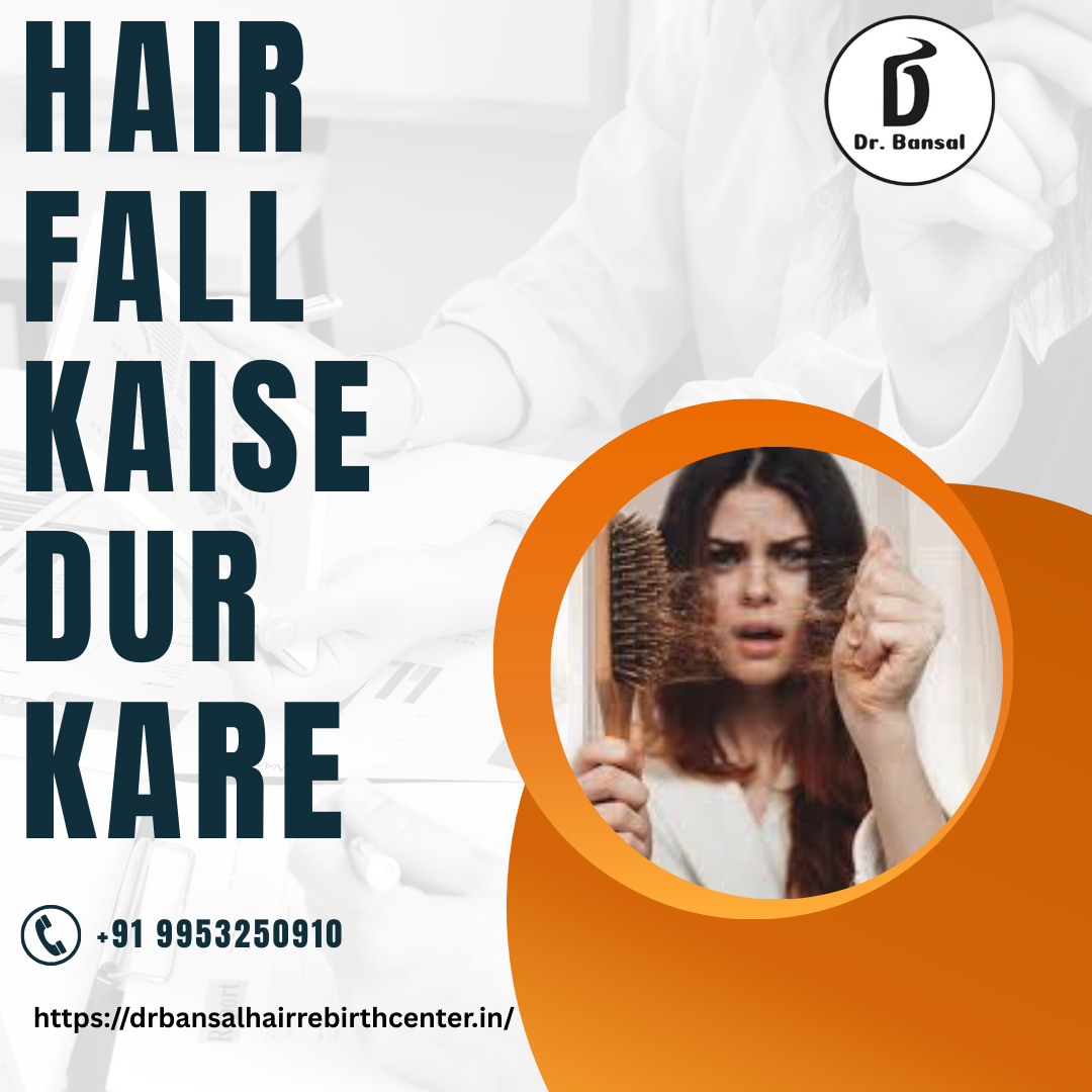 Hair Fall Kaise Dur Kare